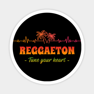 Reggaeton tune your heart Magnet